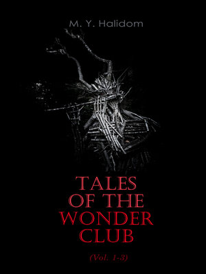cover image of Tales of the Wonder Club (Volume 1-3)